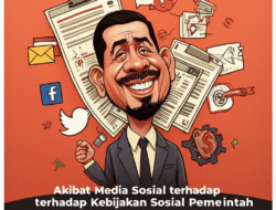 Akibat Media Sosial terhadap Kebijakan Sosial Pemerintah