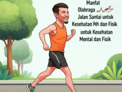 Manfaat Olahraga Jalan Santai untuk Kesehatan Mental dan Fisik