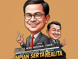 Asal usul Mobil Nasional Timor: Impian serta Realita