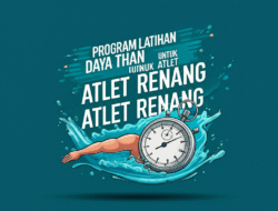 Program Latihan Daya Tahan Untuk Atlet Renang